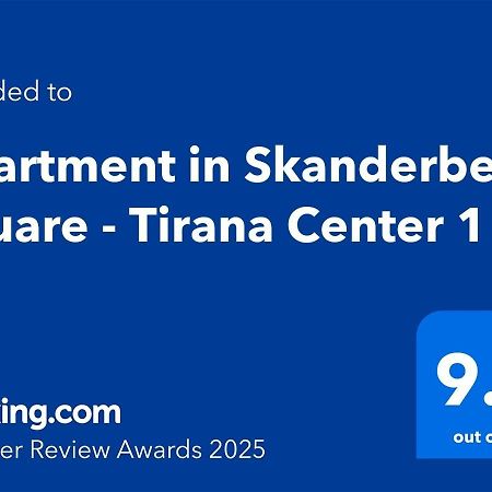 Apartment In Skanderbeg Square - Tirana Center 1 Exterior foto